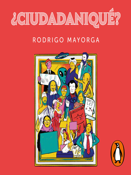 Title details for ¿Ciudadaniqué? by Rodrigo Mayorga - Wait list